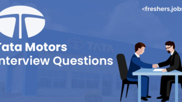 Tata Motors Interview Questions