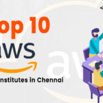 Top 10 AWS Training Institutes in Chennai