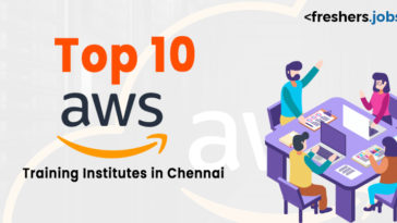 Top 10 AWS Training Institutes in Chennai