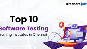 Top 10 Software Testing Training Institutes in Chennai