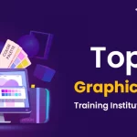 Top 10 Graphic Design Training Institutes in Chennai