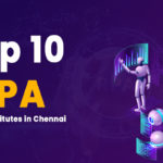 Top 10 RPA Training Institutes in Chennai