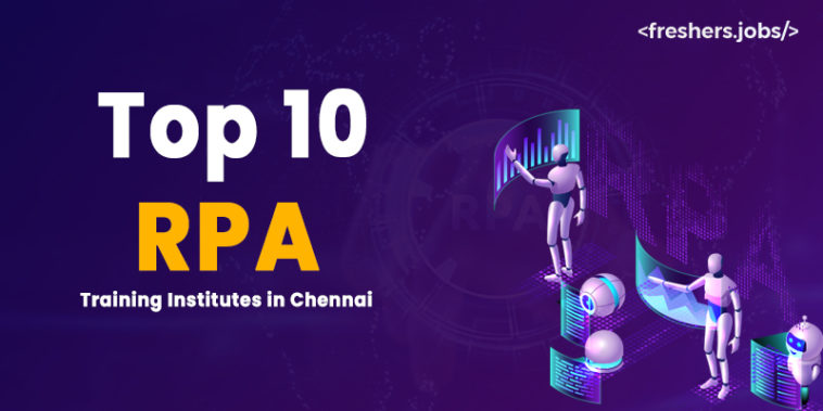 Top 10 RPA Training Institutes in Chennai