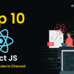 Top 10 React JS Training Institutes in Chennai
