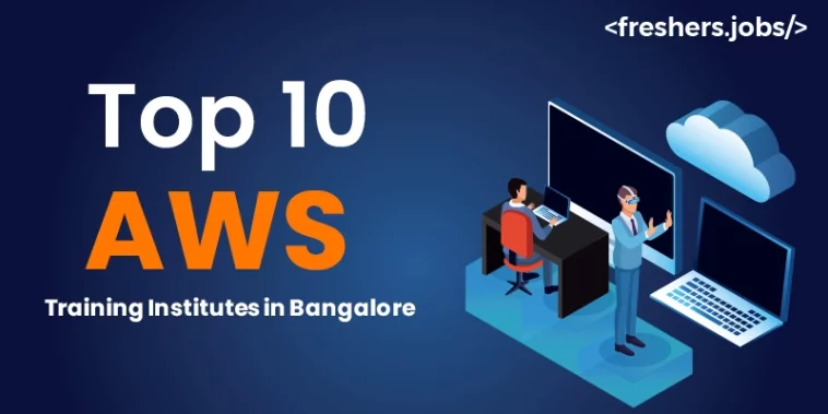 Top 10 AWS Training Institutes in Bangalore