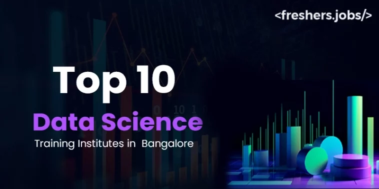 Top 10 Data Science Training Institutes in Bangalore