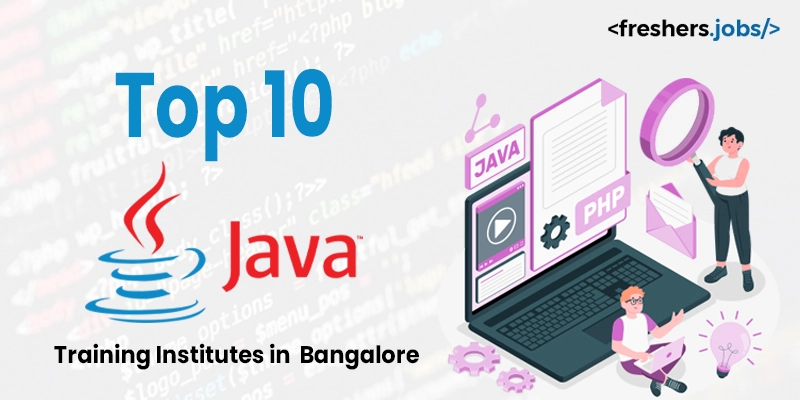 Top 10 Java Training Institutes in Bangalore