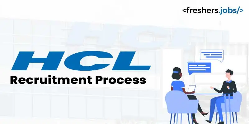 HCL Recruitment Process