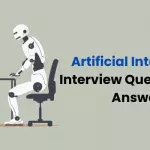 Artificial Intelligence Interview Questions and Answers