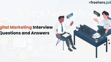 Digital Marketing Interview Questions and Answers