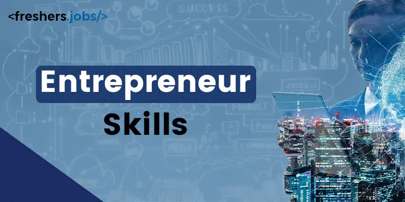 Entrepreneur Skills