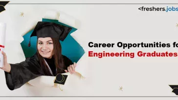 What Are The Best Career Opportunities For Engineering Graduates?