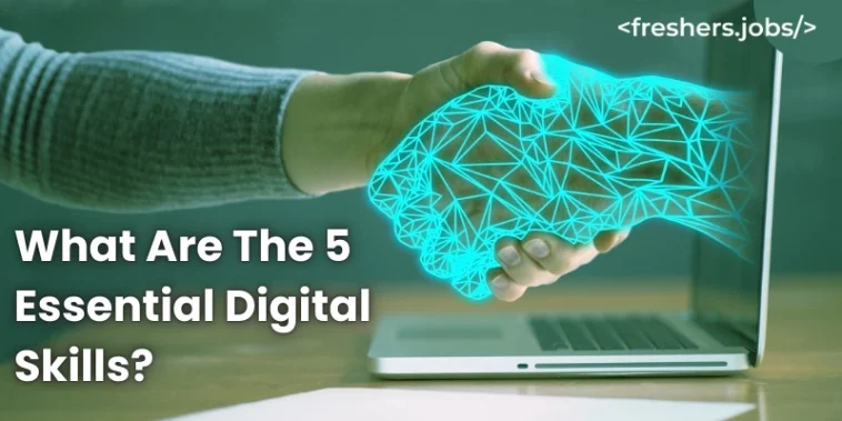 5 Essential Digital Skills