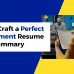 How to Craft a Perfect Management Resume Summary