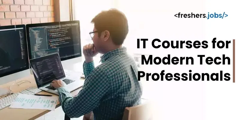 The Best IT Courses for Modern Tech Professionals in the Upcoming Years