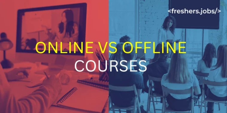 Online vs Offline Courses