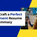 How to Craft a Perfect Management Resume Summary