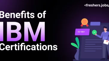 Benefits of IBM Certifications