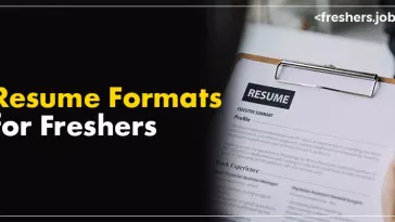 Resume Formats: Which One is Best for Freshers?